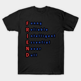 FRIEND T-Shirt